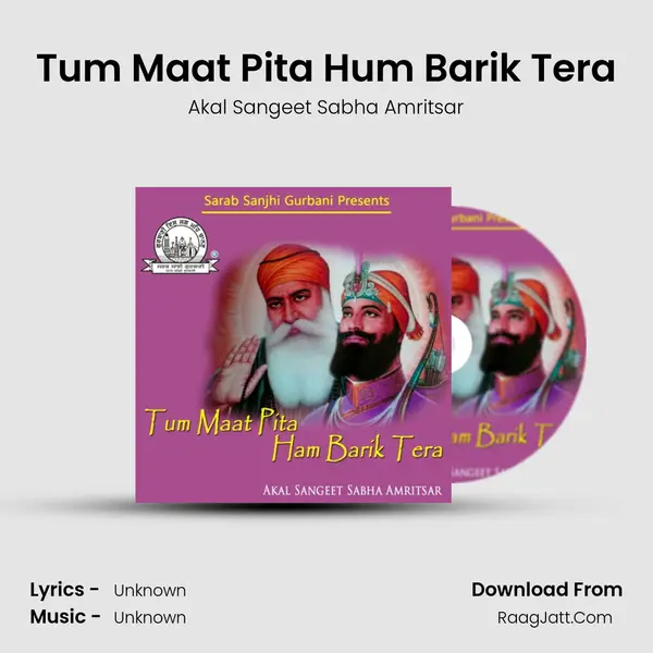 Tum Maat Pita Hum Barik Tera mp3 song