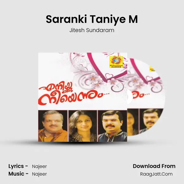 Saranki Taniye M MP3 Song by Jitesh Sundaram Cover