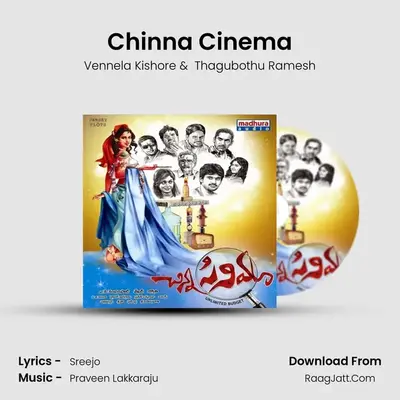 Chinna Cinema MP3 Song by Vennela Kishore Cover