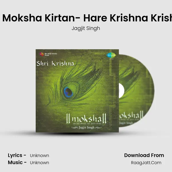 Shree Krishan Moksha Kirtan- Hare Krishna Krishna Hare Hare MP3 Song by Jagjit Singh Cover