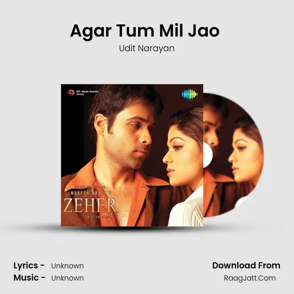 Agar Tum Mil Jao (Male Version) MP3 Song by Udit Narayan Cover