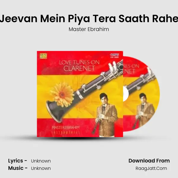 Jeevan Mein Piya Tera Saath Rahe MP3 Song by Master Ebrahim Cover