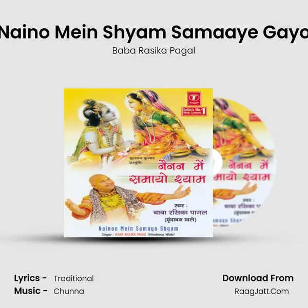 Naino Mein Shyam Samaaye Gayo MP3 Song by Baba Rasika Pagal Cover