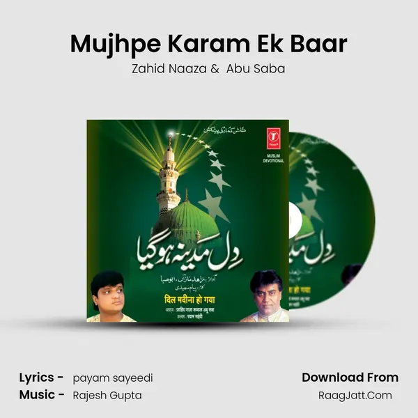 Mujhpe Karam Ek Baar MP3 Song by Zahid Naaza Cover
