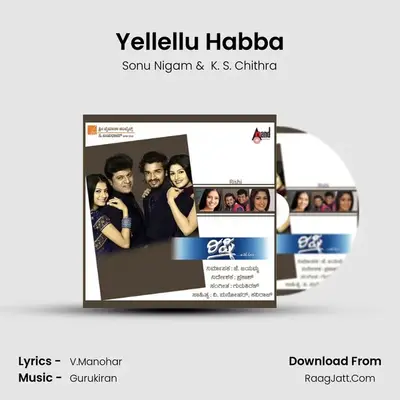 Yellellu Habba MP3 Song by Sonu Nigam Cover