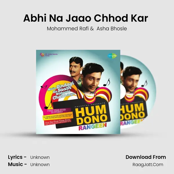 Abhi Na Jaao Chhod Kar (Stereo) MP3 Song by Mohammed Rafi Cover