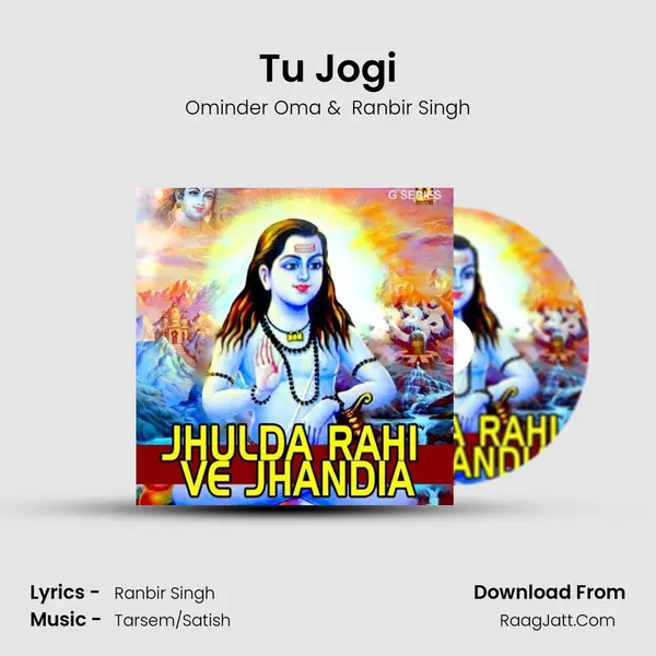 Tu Jogi MP3 Song by Ominder Oma Cover