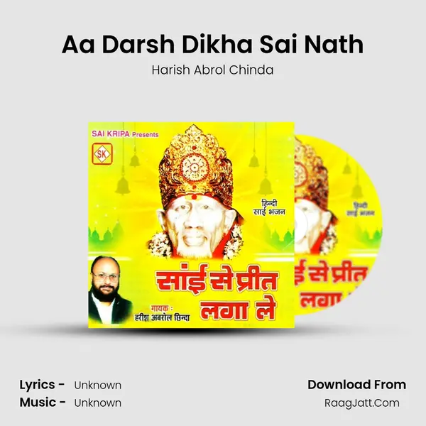 Aa Darsh Dikha Sai Nath MP3 Song by Harish Abrol Chinda Cover
