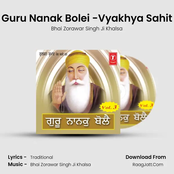 Guru Nanak Bolei -Vyakhya Sahit MP3 Song by Bhai Zorawar Singh Ji Khalsa Cover