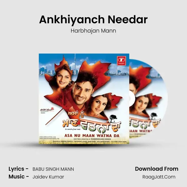Ankhiyanch Needar MP3 Song by Harbhajan Mann Cover