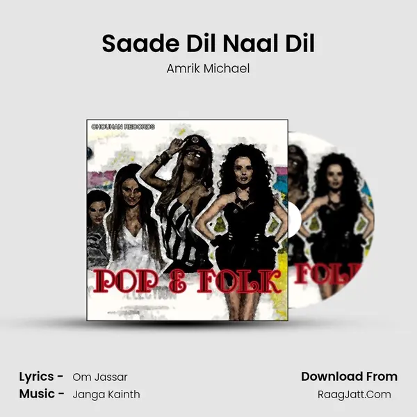 Saade Dil Naal Dil MP3 Song by Amrik Michael Cover