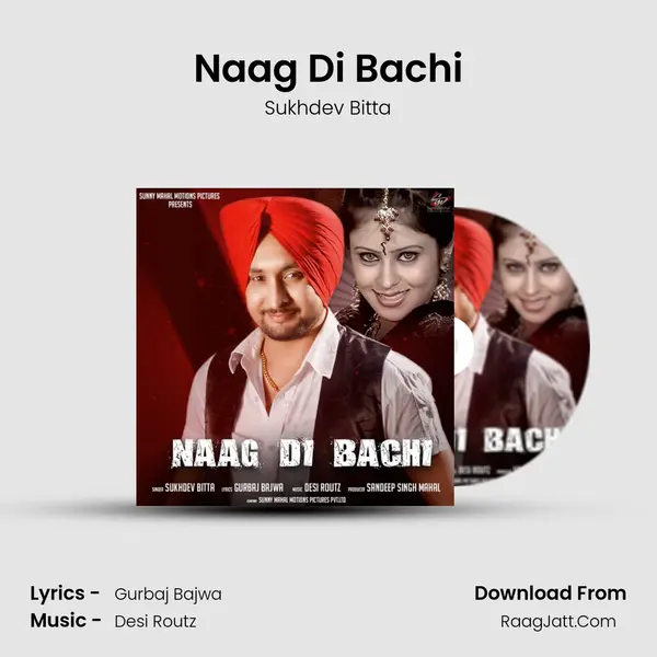 Naag Di Bachi mp3 song