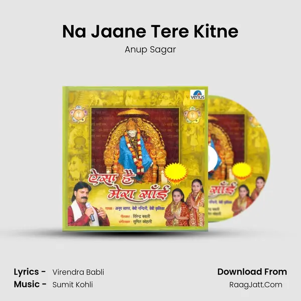 Na Jaane Tere Kitne MP3 Song by Anup Sagar Cover