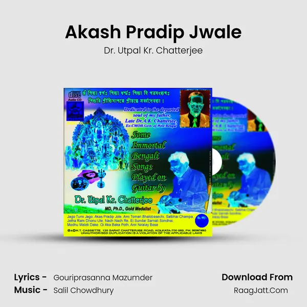 Akash Pradip Jwale MP3 Song by Dr. Utpal Kr. Chatterjee Cover