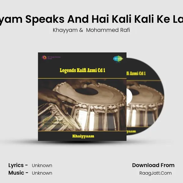 Khayyam Speaks And Hai Kali Kali Ke Lab Par MP3 Song by Khayyam Cover