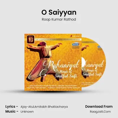 O Saiyyan MP3 Song by Roop Kumar Rathod Cover