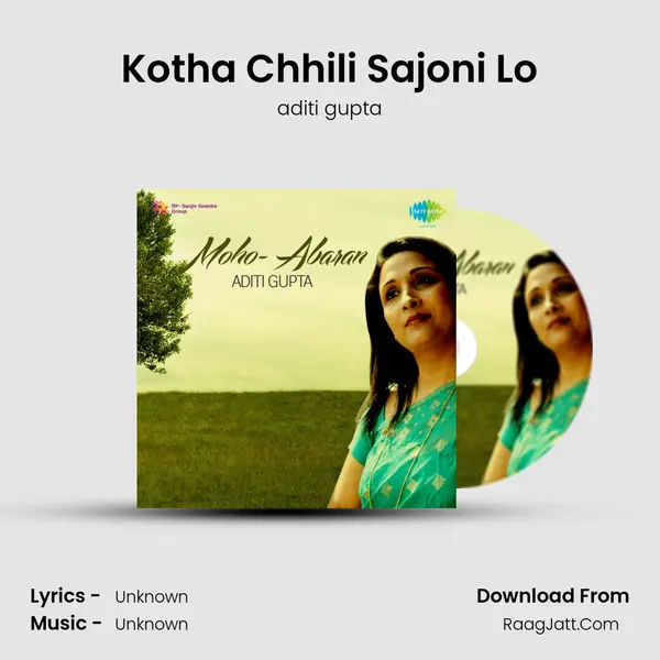 Kotha Chhili Sajoni Lo MP3 Song by aditi gupta Cover