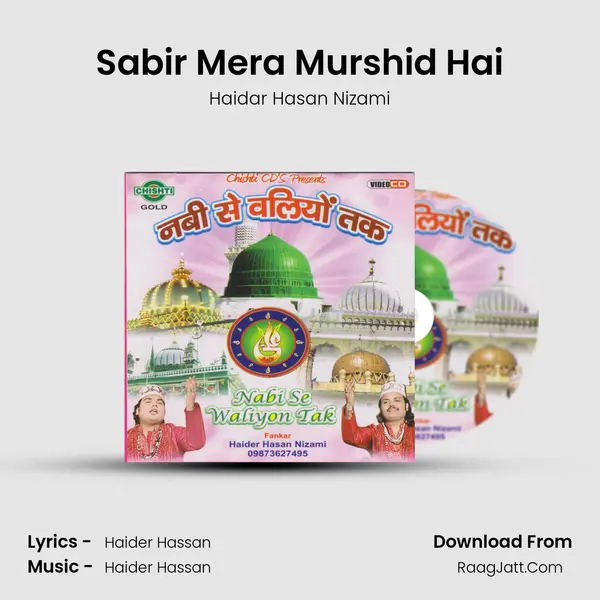 Sabir Mera Murshid Hai MP3 Song by Haidar Hasan Nizami Cover
