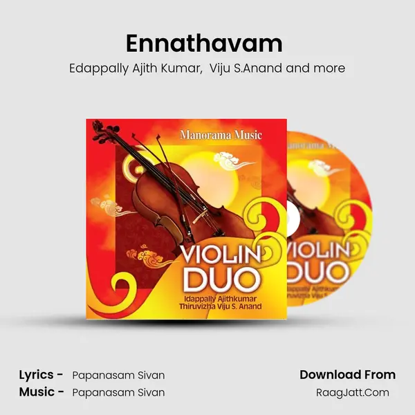 Ennathavam (Violin Duo) mp3 song