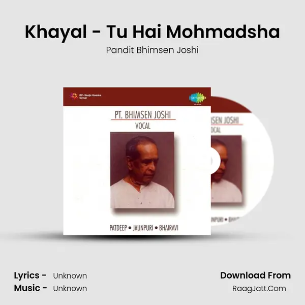 Khayal - Tu Hai Mohmadsha MP3 Song by Pandit Bhimsen Joshi Cover