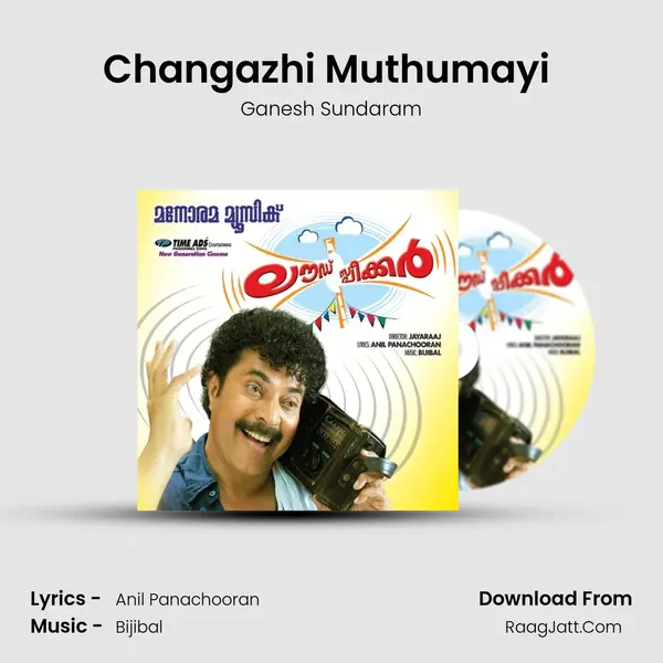 Changazhi Muthumayi (Ganesh Sundaram) MP3 Song by Ganesh Sundaram Cover