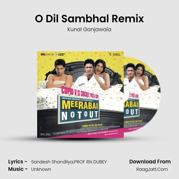O Dil Sambhal Remix MP3 Song by Kunal Ganjawala Cover