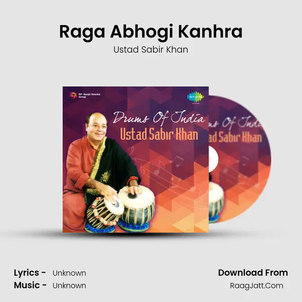 Raga Abhogi Kanhra MP3 Song by Ustad Sabir Khan Cover