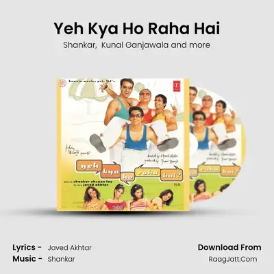Yeh Kya Ho Raha Hai mp3 song
