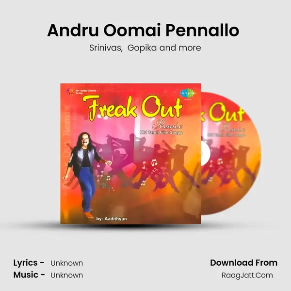 Andru Oomai Pennallo (Remix) MP3 Song by Srinivas Cover