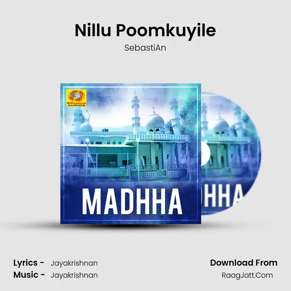 Nillu Poomkuyile MP3 Song by SebastiAn Cover