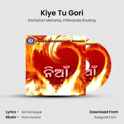 Kiye Tu Gori MP3 Song by Sricharan Mohanty Cover