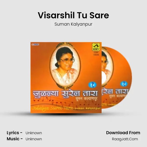 Visarshil Tu Sare MP3 Song by Suman Kalyanpur Cover