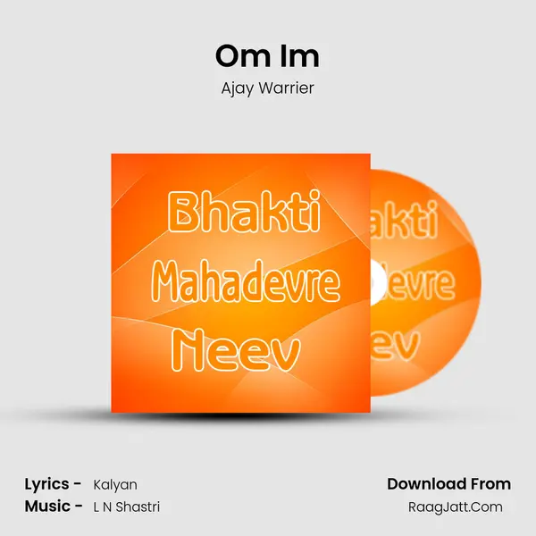 Om Im MP3 Song by Ajay Warrier Cover