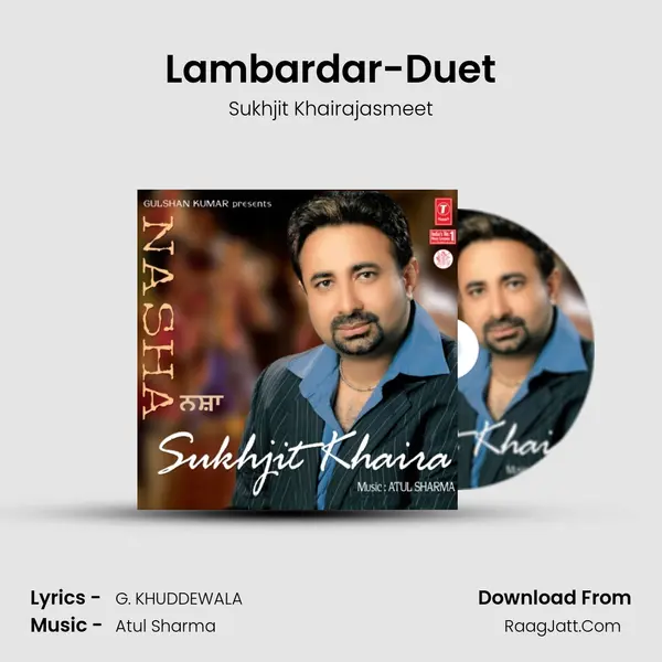 Lambardar-Duet MP3 Song by Sukhjit Khairajasmeet Cover