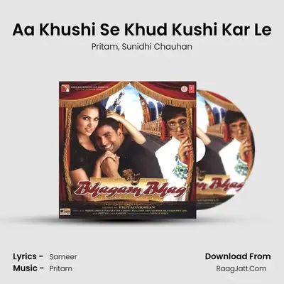 Aa Khushi Se Khud Kushi Kar Le MP3 Song by Pritam Cover