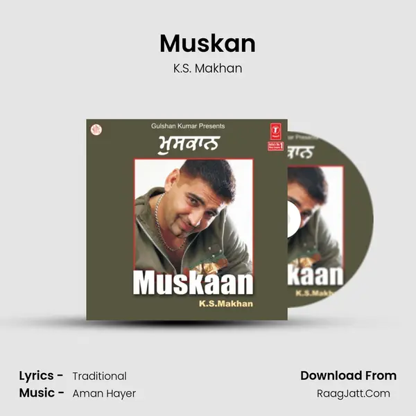 Muskan(Always Smiling) MP3 Song by K.S. Makhan Cover