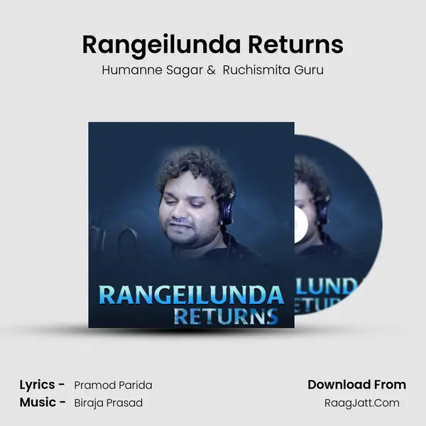 Rangeilunda Returns - Humanne Sagar