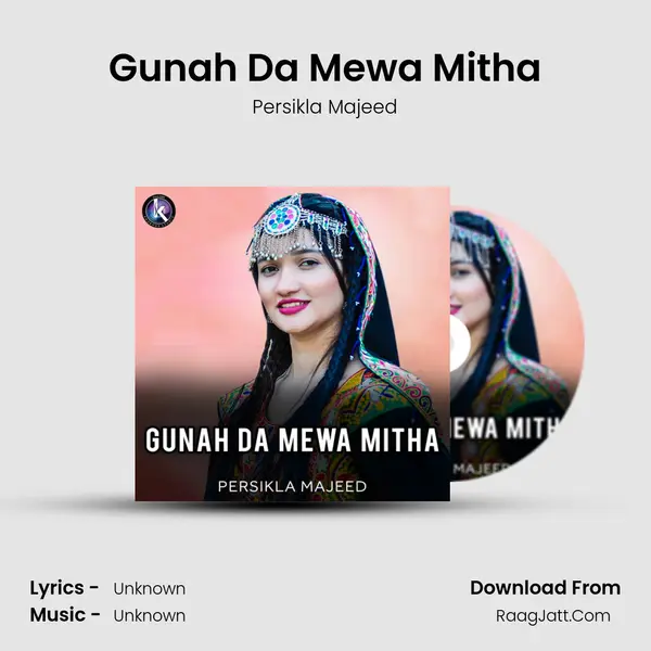 Gunah Da Mewa Mitha - 