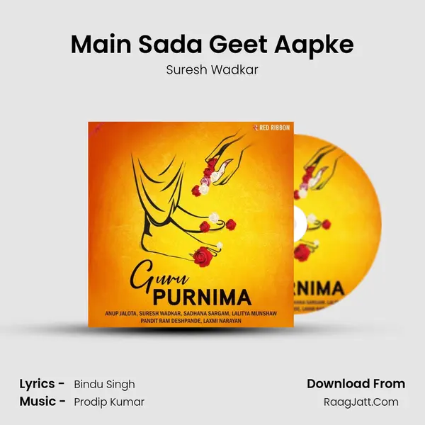 Main Sada Geet Aapke mp3 song