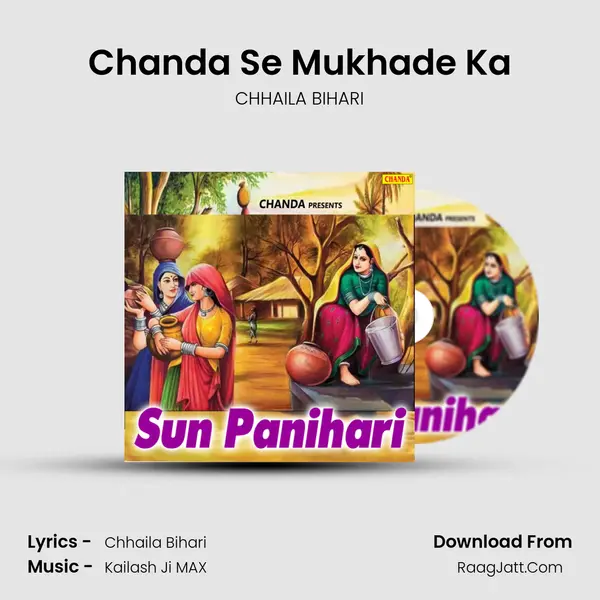 Chanda Se Mukhade Ka mp3 song