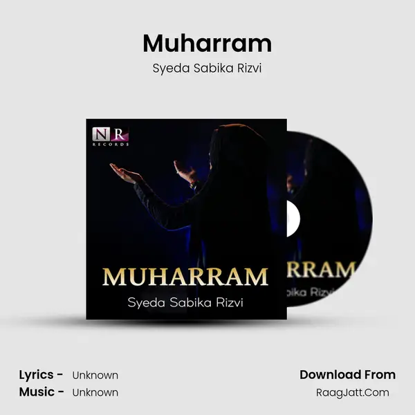 Muharram MP3 Song by Syeda Sabika Rizvi Cover