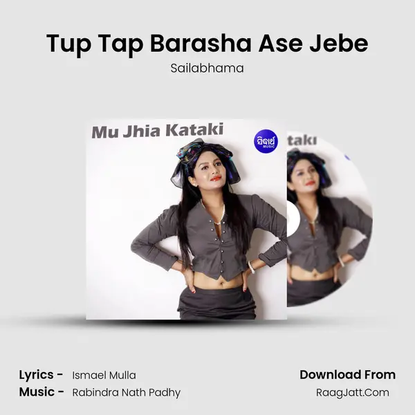 Tup Tap Barasha Ase Jebe MP3 Song by Sailabhama Cover
