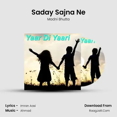 Saday Sajna Ne MP3 Song by Madni Bhutta Cover