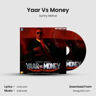 Yaar Vs Money MP3 Song by Sunny Mahal Cover