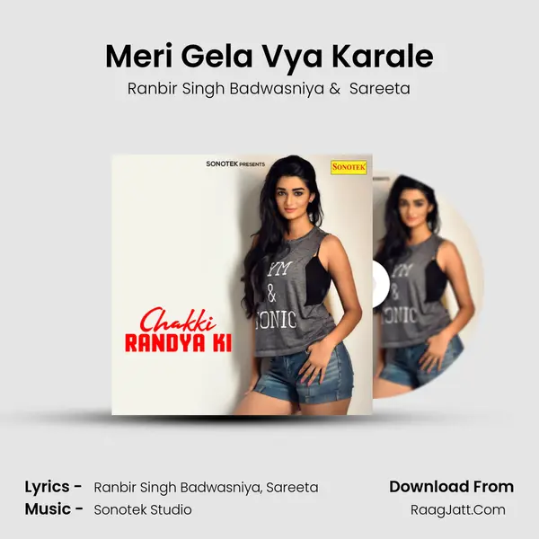 Meri Gela Vya Karale MP3 Song by Ranbir Singh Badwasniya Cover