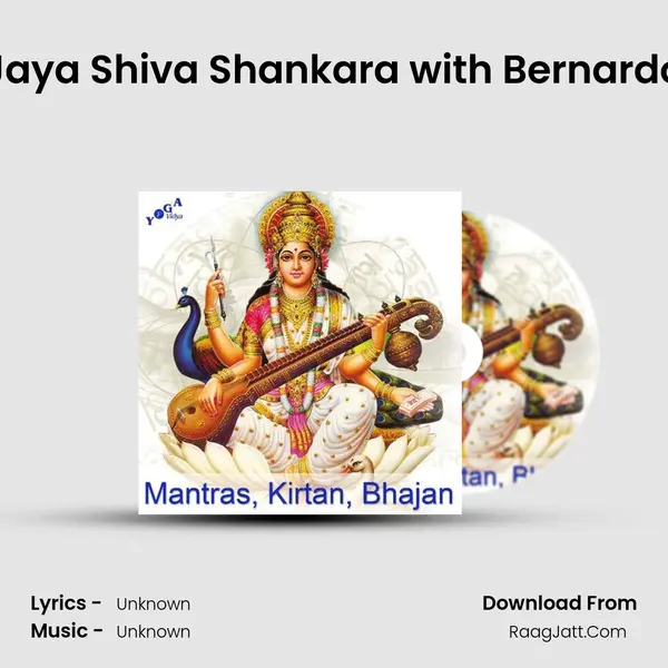 Jaya Shiva Shankara with Bernardo MP3 Song by  Cover