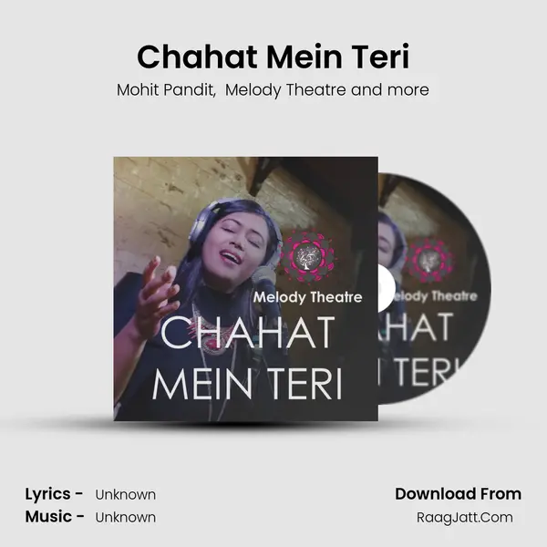 Chahat Mein Teri mp3 song