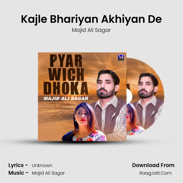 Kajle Bhariyan Akhiyan De mp3 song