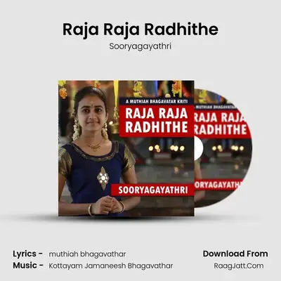 Raja Raja Radhithe - 