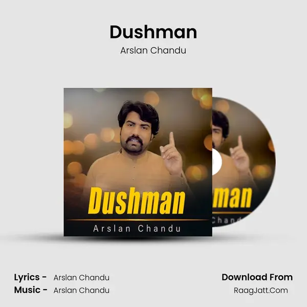 Dushman MP3 Song by Arslan Chandu Cover